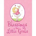 BLESSINGS FOR LITTLE GIRLS