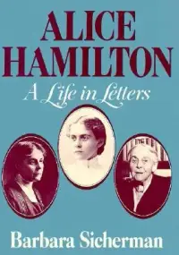 在飛比找博客來優惠-Alice Hamilton: A Life in Lett