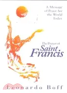 在飛比找三民網路書店優惠-The Prayer of Saint Francis: A
