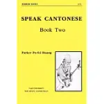 SPEAK CANTONESE