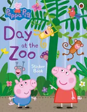Peppa Pig: Day At the Zoo Sticker Book