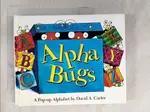 【書寶二手書T8／少年童書_BCG】ALPHA BUGS: A POP-UP ALPHABET_CARTER, DAVID A.