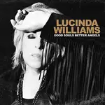 ONEMUSIC♪ LUCINDA WILLIAMS - GOOD SOULS BETTER A... [CD/LP]