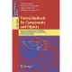 Formal Methods for Components and Objects: 8th International Symposium, Fmco 2009, Eindhoven, the Netherlands, November 4-6, 200