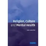 RELIGION, CULTURE AND MENTAL HEALTH