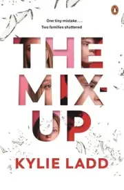 The Mix-up by Kylie Ladd Paperback Book