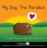 在飛比找博客來優惠-My Dog the Paradox: A Lovable 