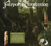 [FAIRPORT CONVENTION] Farewell, Farewell
