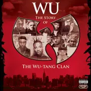 Wu: The Story Of The Wu-Tang Clan (Reissue)