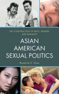 在飛比找博客來優惠-Asian American Sexual Politics