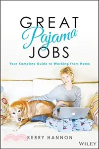 在飛比找三民網路書店優惠-Great Pajama Jobs：Your Complet