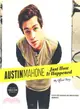 Austin Mahone ― Just How It Happened; My Official Story