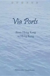 在飛比找誠品線上優惠-Via Ports: From Hong Kong to H