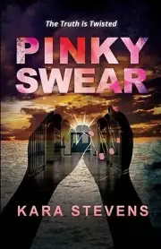 Pinky Swear Kara Stevens Paperback
