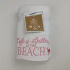 2 Hand Towels Embroidered "Life is Better at the Beach" Deborah Connolly Pink