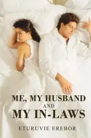 Me, My Husband and My In-Laws by Eturuvie Erebor (English) Paperback Book