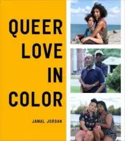Queer Love in Color by Jordan, Jamal [Hardback]