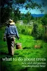 What to Do About Trees by Risa Bear (English) Paperback Book