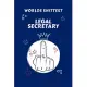 Worlds Shittest Legal Secretary: Perfect Gag Gift For The Worlds Shittest Legal Secretary - Blank Lined Notebook Journal - 100 Pages 6 x 9 Format - Of