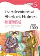 福爾摩斯 The Adventures of Sherlock Holmes【Grade 5經典文學讀本】二版（25K+1MP3） (二手書)