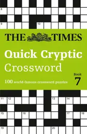 The Times Quick Cryptic Crossword Book 7