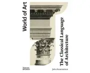 The Classical Language of Architecture