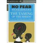 THE TAMING OF THE SHREW (NO FEAR SHAKESPEARE)