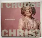 I Choose Christ - Kim Coleman Christian Music CD NEW SEALED
