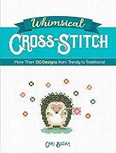 Whimsical Cross-Stitch: More Than 130 Designs from Trendy to Traditional