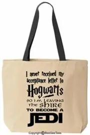 I Never Received My Acceptance Letter To Magic School Funny Reusable Canvas Tote