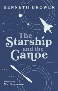 在飛比找誠品線上優惠-The Starship and the Canoe