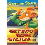 #54: GET INTO GEAR, STILTON! (GERONIMO STILTON)/GERONIMO STILTON【三民網路書店】