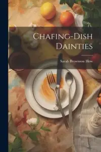 在飛比找博客來優惠-Chafing-Dish Dainties