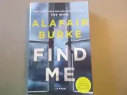 Find Me by Alafair Burke