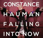 Constance Hauman Falling Into Now CD