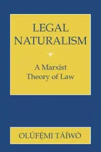 在飛比找博客來優惠-Legal Naturalism: A Marxist Th