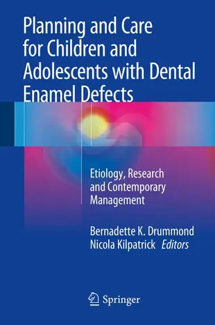 【電子書】Planning and Care for Children and Adolescents with Dental Enamel Defects