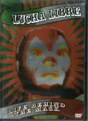 LUCHA LIBRE - LIFE BEHIND THE MASK - DVD
