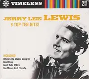 Jerry Lee Lewis 8 top ten hits