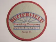 Beer Coaster ~ BUTTERFIELD Brewing Ales & Lagers ~ Fresno, CA ** Open 1989-2003