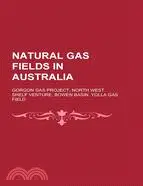 在飛比找三民網路書店優惠-Natural Gas Fields in Australi