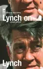 Lynch on Lynch by David Lynch (English) Paperback Book