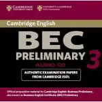 CAMBRIDGE BEC PRELIMINARY 3: EXAMINATION PAPERS FROM UNIVERSITY OF CAMBRIDGE ESOL EXAMINATIONS