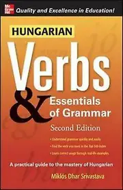 Hungarian Verbs Essentials Of Grammar 2e. by Miklos Torkenczy Paperback Book