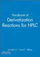 HANDBOOK OF DERIVATIZATION REACTIONS FOR HPLC