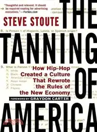 在飛比找三民網路書店優惠-The Tanning of America ─ How H