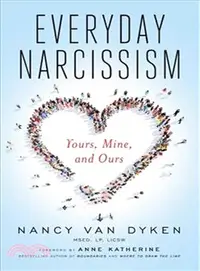在飛比找三民網路書店優惠-Everyday Narcissism ― Yours, M