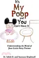 It's My Poop and You Can't Have It: Understanding the Mind of Your Little Potty Trainer