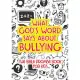 What God’’s Word Says about Bullying: The Bible Promise Book for Kids