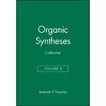 ORGANIC SYNTHESIS/A REVISED EDITION OF ANNUAL VOLUMES 65-69